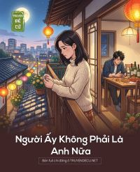 Người Ấy Không Phải Là Anh Nữa