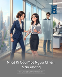 Nhật Kí Của Một Ngựa Chiến Văn Phòng
