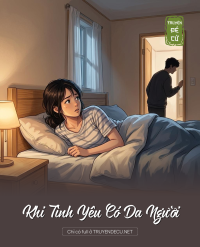 Khi Tình Yêu Có Da Người