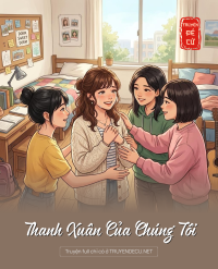 Thanh Xuân Của Chúng Tôi