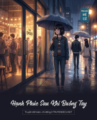 Hạnh Phúc Sau Khi Buông Tay