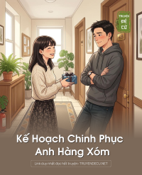 Kế Hoạch Chinh Phục Anh Hàng Xóm