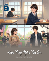 Anh Từng Nghe Tên Em