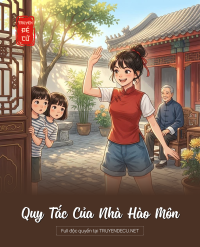 Quy Tắc Của Nhà Hào Môn