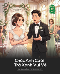 Chúc Anh Cưới Trà Xanh Vui Vẻ