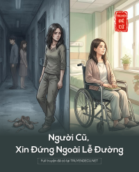Người Cũ, Xin Đứng Ngoài Lễ Đường
