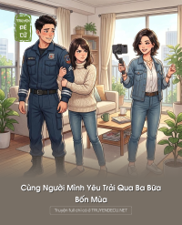 Cùng Người Mình Yêu Trải Qua Ba Bữa, Bốn Mùa