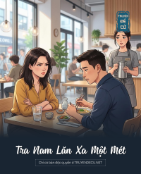 Tra Nam Lăn Xa Một Mét