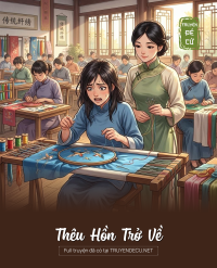 Thêu Hồn Trở Về