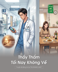 Thầy Thẩm , Tối Nay Không Về