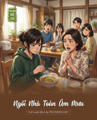 Ngôi Nhà Toàn Âm Mưu