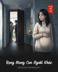 Bụng Mang Con Người Khác