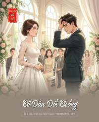 Cô Dâu Đổi Chồng