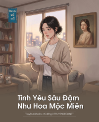 Tình Yêu Sâu Đậm Như Hoa Mộc Miên