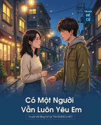 Có Một Người Vẫn Luôn Yêu Em