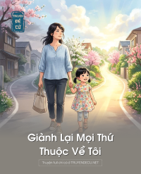 Giành Lại Mọi Thứ Thuộc Về Tôi