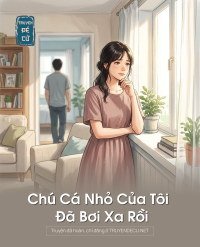 Chú Cá Nhỏ Của Tôi Đã Bơi Xa Rồi