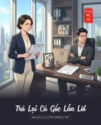 Trả Lại Cả Gốc Lẫn Lời