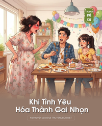 Khi Tình Yêu Hóa Thành Gai Nhọn