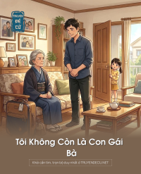 Tôi Không Còn Là Con Gái Bà