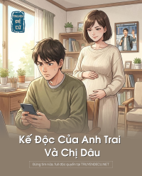 Kế Độc Của Anh Trai Và Chị Dâu