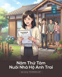 Năm Thứ Tám Nuôi Nhà Hộ Anh Trai