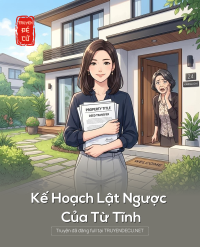 Kế Hoạch Lật Ngược Của Từ Tĩnh