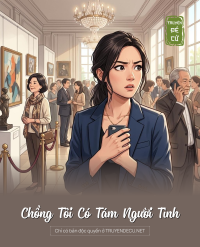 Chồng Tôi Có Tám Người Tình