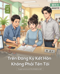 Trên Đăng Ký Kết Hôn Không Phải Tên Tôi