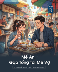 Mê Ăn, Gặp Tổng Tài Mê Vợ