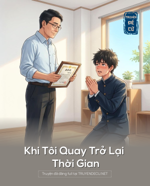 Khi Tôi Quay Trở Lại Thời Gian