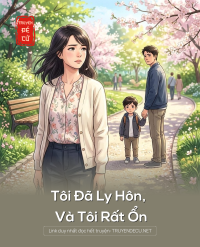Tôi Đã Ly Hôn, Và Tôi Rất Ổn