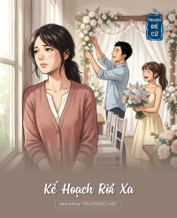Kế Hoạch Rời Xa
