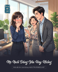 Mẹ Nuôi Đáng Yêu Hay Không