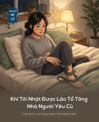 Khi Tôi Nhặt Được Lão Tổ Tông Nhà Người Yêu Cũ