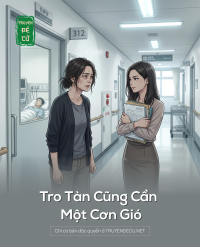 Tro Tàn Cũng Cần Một Cơn Gió