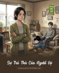 Sự Trả Thù Của Người Vợ