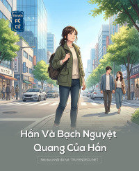 Hắn Và Bạch Nguyệt Quang Của Hắn