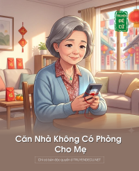 Căn Nhà Không Có Phòng Cho Mẹ