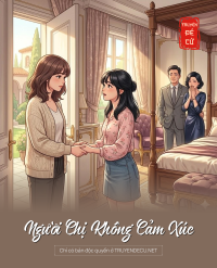 Người Chị Không Cảm Xúc