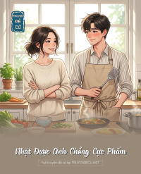 Nhặt Được Anh Chồng Cực Phẩm