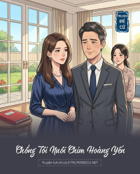 Chồng Tôi Nuôi Chim Hoàng Yến