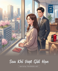 Sau Khi Vượt Giới Hạn