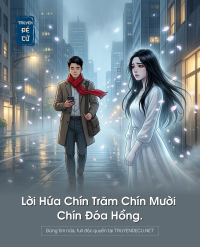 Lời Hứa Chín Trăm Chín Mười   Chín Đóa Hồng.