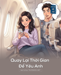Quay Lại Thời Gian Để Yêu Anh