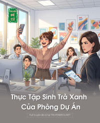 Thực Tập Sinh Trà Xanh Của Phòng Dự Án