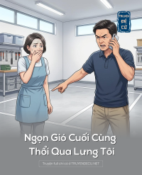 Ngọn Gió Cuối Cùng Thổi Qua Lưng Tôi