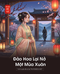 Đào Hoa Lại Nở Một Mùa Xuân