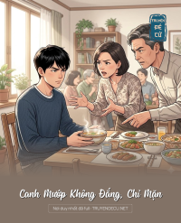 Canh Mướp Không Đắng, Chỉ Mặn