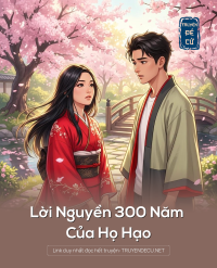 Lời Nguyền 300 Năm Của Họ Hạo